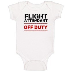 Flight Attendant Off Duty Occupation Baby One Piece Flight Attendant Off Duty Occupation Baby One Piece