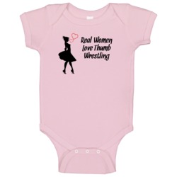 Real Women Love Thumb Wrestling Cute Sports Baby One Piece Real Women Love Thumb Wrestling Cute Sports Baby One Piece