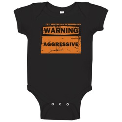 Aggressive Warning Adjective Distressed Baby One Piece Aggressive Warning Adjective Distressed Baby One Piece