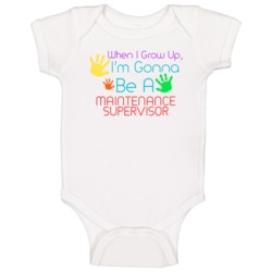 I Am Gonna Be A Maintenance Supervisor Cute Baby One Piece I Am Gonna Be A Maintenance Supervisor Cute Baby One Piece