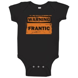 Frantic Warning Adjective Distressed Baby One Piece Frantic Warning Adjective Distressed Baby One Piece