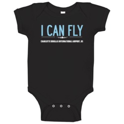 I Can Fly Charlotte Douglas International Airport Funny Baby One Piece I Can Fly Charlotte Douglas International Airport Funny Baby One Piece