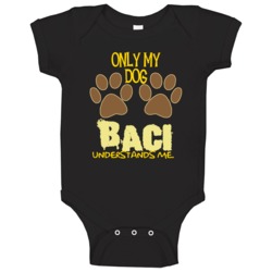 Baci Only My Dog Affenpinscher Understands Me Baby One Piece Baci Only My Dog Affenpinscher Understands Me Baby One Piece