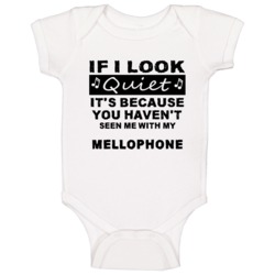 Mellophone Think I'm Quiet Instrument Baby One Piece Mellophone Think I'm Quiet Instrument Baby One Piece