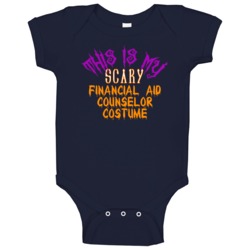 This Is My Scary Financial Aid Counselor Costume Funny Halloween Baby This Is My Scary Financial Aid Counselor Costume Funny Halloween Baby