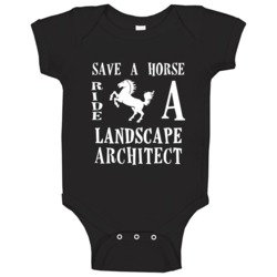 Landscape Architect Save A Horse Occupation Baby One Piece Landscape Architect Save A Horse Occupation Baby One Piece
