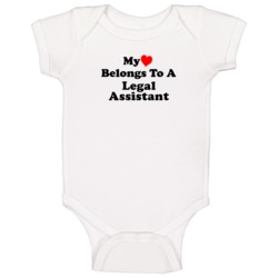 My Heart Belongs To A Legal Assistant Funny Baby One Piece My Heart Belongs To A Legal Assistant Funny Baby One Piece