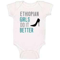 Ethiopian Girls Do It Better Nationality Baby One Piece Ethiopian Girls Do It Better Nationality Baby One Piece