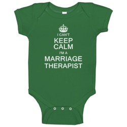 I Can't Keep Calm I'm A Marriage Therapist Baby One Piece I Can't Keep Calm I'm A Marriage Therapist Baby One Piece