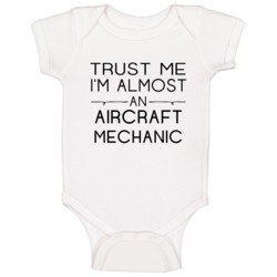 Aircraft Mechanic Trust Me Occupation Baby One Piece Aircraft Mechanic Trust Me Occupation Baby One Piece