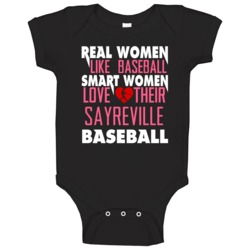 Real Smart Women Love Sayreville Baseball Fan Baby One Piece Real Smart Women Love Sayreville Baseball Fan Baby One Piece