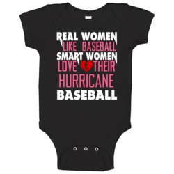 Real Smart Women Love Hurricane Baseball Fan Baby One Piece Real Smart Women Love Hurricane Baseball Fan Baby One Piece