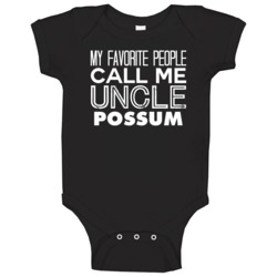 Favorite Uncle Possum Trendy Cool Name Baby One Piece Favorite Uncle Possum Trendy Cool Name Baby One Piece