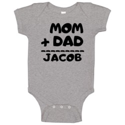 Mom Plus Dad Equals Jacob Baby One Piece Mom Plus Dad Equals Jacob Baby One Piece