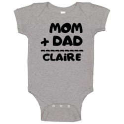 Mom Plus Dad Equals Claire Baby One Piece Mom Plus Dad Equals Claire Baby One Piece