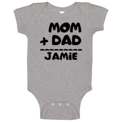 Mom Plus Dad Equals Jamie Baby One Piece Mom Plus Dad Equals Jamie Baby One Piece