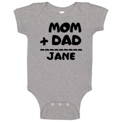 Mom Plus Dad Equals Jane Baby One Piece Mom Plus Dad Equals Jane Baby One Piece