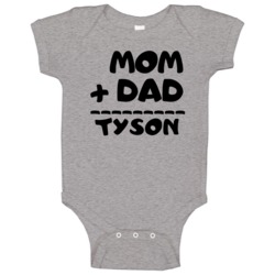 Mom Plus Dad Equals Tyson Baby One Piece Mom Plus Dad Equals Tyson Baby One Piece