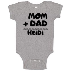 Mom Plus Dad Equals Heidi Baby One Piece Mom Plus Dad Equals Heidi Baby One Piece