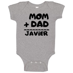 Mom Plus Dad Equals Javier Baby One Piece Mom Plus Dad Equals Javier Baby One Piece