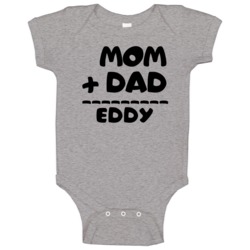 Mom Plus Dad Equals Eddy Baby One Piece Mom Plus Dad Equals Eddy Baby One Piece