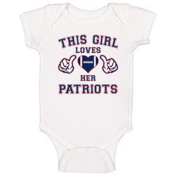 This Girl Loves Her New England Patriots Football Baby One Piece This Girl Loves Her New England Patriots Football Baby One Piece