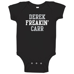 Derek Freakin' Carr Oakland Football Player Cool Fan Baby One Piece Derek Freakin' Carr Oakland Football Player Cool Fan Baby One Piece