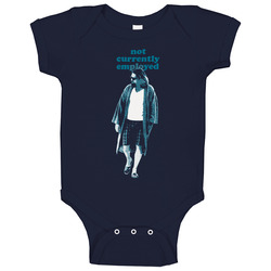 Big Lebowski Not Currently Employed Baby One Piece