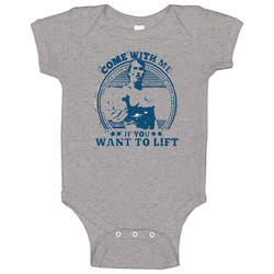 Arnold Schwarzenegger Come With Me If You Want To Lift Cool Gym Baby One Piece Arnold Schwarzenegger Come With Me If You Want To Lift Cool Gym Baby One Piece