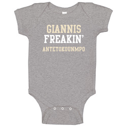 Giannis Freakin Antetokounmpo Milwaukee Basketball Player Sports Fan Baby One Piece Giannis Freakin Antetokounmpo Milwaukee Basketball Player Sports Fan Baby One Piece