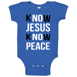 Rg3 Know Jesus Know Peace Baby One Piece Rg3 Know Jesus Know Peace Baby One Piece