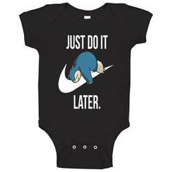 Pokemon Hoodie Nike Just Do It Later Snorlax Funny Unisex Apparel Baby One Piece