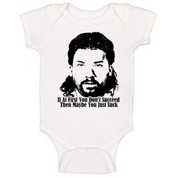 If At First You Don't Succeed Kenny Powers Quote Baby One Piece If At First You Don't Succeed Kenny Powers Quote Baby One Piece