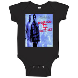 Menace Ii Society Baby One Piece Menace Ii Society Baby One Piece