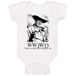 Wwjwd What Would John Wayne Do Baby One Piece Wwjwd What Would John Wayne Do Baby One Piece