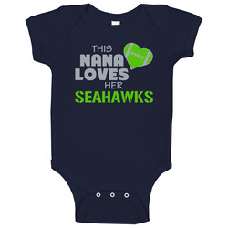 This Nana Loves Her Seahawks Football T Shirt - Seattle Seahawks Team Colors Baby One Piece This Nana Loves Her Seahawks Football T Shirt - Seattle Seahawks Team Colors Baby One Piece