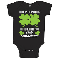 Touch My Lucky Charms Choke Your Leprechaun St. Patrick's Day Baby One Piece Touch My Lucky Charms Choke Your Leprechaun St. Patrick's Day Baby One Piece