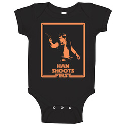 Han Shot First Funny Star Wars Movie Baby One Piece Han Shot First Funny Star Wars Movie Baby One Piece