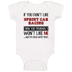 If You Dont Like Sprint Car Racing Cool Active Baby One Piece If You Dont Like Sprint Car Racing Cool Active Baby One Piece