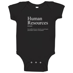 Hr Professional Human Resources Teacher Appreciation Gift Baby One Piece Hr Professional Human Resources Teacher Appreciation Gift Baby One Piece
