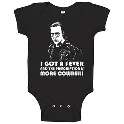 Saturday Night Live Snl Fever More Cowbell Baby One Piece Saturday Night Live Snl Fever More Cowbell Baby One Piece