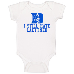 I Still Hate Laettner Basketball Baby One Piece I Still Hate Laettner Basketball Baby One Piece