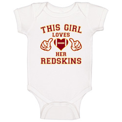 This Girl Loves Her Washington Redskins Football Baby One Piece This Girl Loves Her Washington Redskins Football Baby One Piece