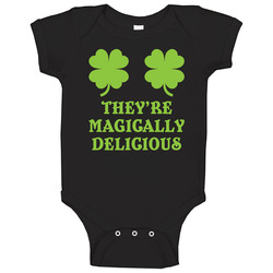 They're Magically Delicious Funny St. Patrick's Day Baby One Piece They're Magically Delicious Funny St. Patrick's Day Baby One Piece
