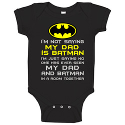 Dad Is Batman Fixed Baby One Piece Dad Is Batman Fixed Baby One Piece