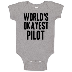 Worlds Okayest Pilot Funny Awesome Job Baby One Piece Worlds Okayest Pilot Funny Awesome Job Baby One Piece
