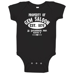 Property Of Gem Saloon Deadwood Al Swearengen Baby One Piece Property Of Gem Saloon Deadwood Al Swearengen Baby One Piece
