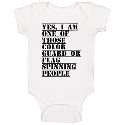 Yes I Am One Of Those Color Guard Or Flag Spinning People Active Baby One Piece Yes I Am One Of Those Color Guard Or Flag Spinning People Active Baby One Piece