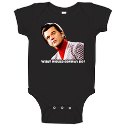 What Would Conway Twitty Do Baby One Piece What Would Conway Twitty Do Baby One Piece