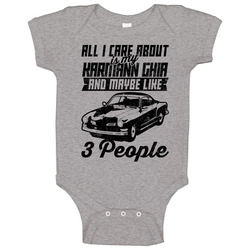 Karmann Ghia All I Care About Is Maybe 3 People Worn Look Baby One Piece